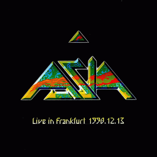 Asia : Live in Frankfurt 1990.12.13